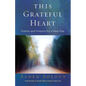 This Grateful Heart: Psalms and Prayers for a New Day - Paperback