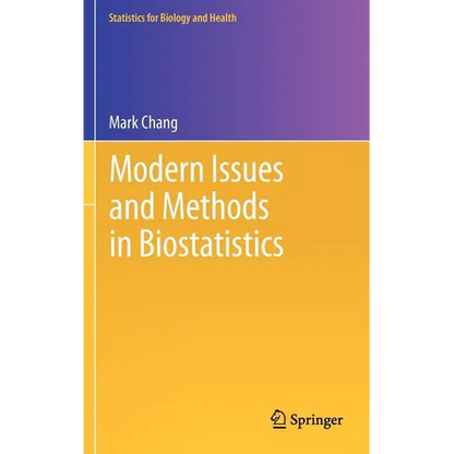 Modern Issues and Methods in Biostatistics - Hardcover