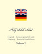 Holy Bible. Bibel: English - German Parallel Text. Englisch - Deutsch Paralleltext - Paperback