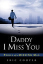 Daddy I Miss You - Paperback