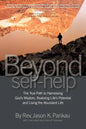 Beyond Self-Help - Paperback