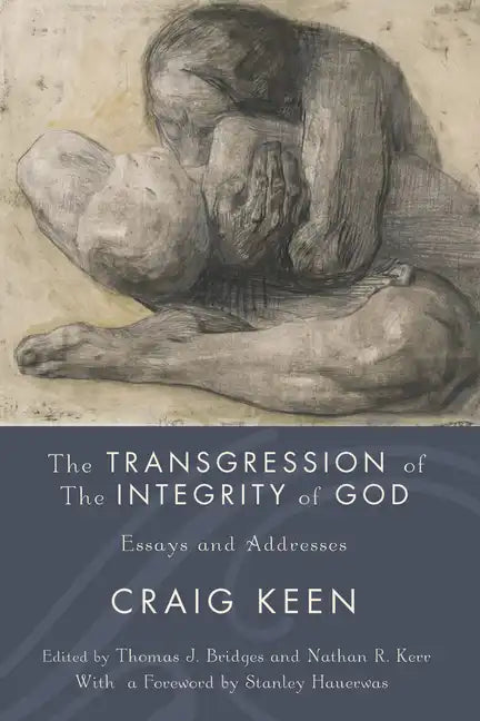 The Transgression of the Integrity of God: Essays and Addresses - Paperback