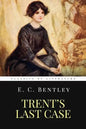 Trent's Last Case: The Woman in Black - Paperback