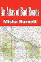 An Atlas of Bad Roads - Paperback