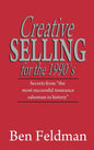 Creative Selling for the 1990's - Hardcover