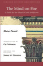 The Mind on Fire: A Faith for the Skeptical and Indifferent - Paperback