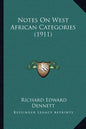 Notes on West African Categories (1911) - Paperback