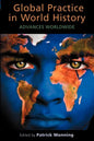 Global Practice in World History: Advances Worldwide - Paperback