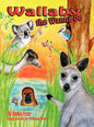 Wallaby the Wannabe - Hardcover