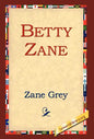 Betty Zane - Hardcover