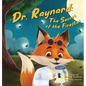 Dr. Raynard: The Secret of the Fireflies - Hardcover
