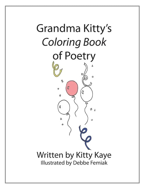 Grandma Kitty's Coloring Book of Poetry - Paperback