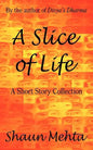 A Slice of Life - Paperback