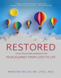 Restored: A Self-Paced Grief Workbook for Your Journey From Loss to Life - Paperback