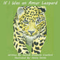 If I Was an Amur Leopard - Paperback