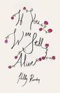 If You Were Still Alive - Paperback