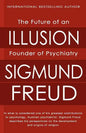 The Future of an Illusion - Paperback