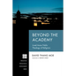 Beyond the Academy - Paperback