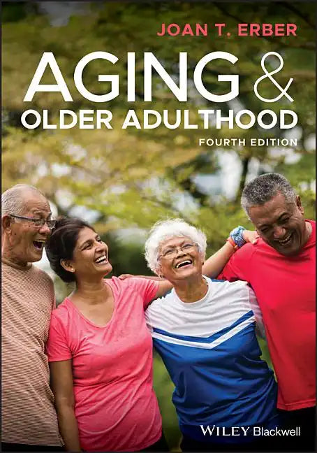 Aging and Older Adulthood - Paperback