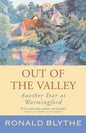 Out of the Valley: Another Year at Wormingford - Paperback