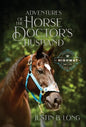 Adventures of the Horse Doctor's Husband - Hardcover