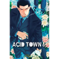 Acid Town, Volume 6 - Paperback