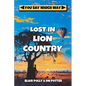 Lost in Lion Country - Paperback