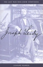 Joseph Leidy: The Last Man Who Knew Everything - Hardcover