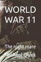 World War 11: The night mare - Paperback