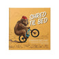 Shotgun Shred Til Bed Book