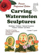Carving Watermelon Sculptures - Paperback