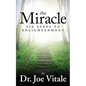 The Miracle: Six Steps to Enlightenment - Paperback