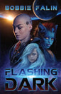 Flashing Dark - Paperback