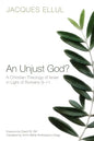 An Unjust God? - Paperback