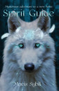 Spirit Guide: Mysterious adventure to a new home - Paperback
