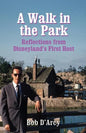 A Walk in the Park: Reflections from Disneyland's First Host - Paperback