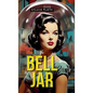 The Bell Jar - Hardcover