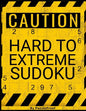 Very Difficult Sudoku Puzzles For Adults: Hard Sudoku Puzzle Book. 180 Sudoku puzzles from Hard To Extreme Difficulty. Solutions Included - Paperback