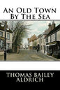 An Old Town By The Sea - Paperback