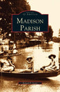 Madison Parish - Hardcover