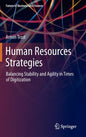 Human Resources Strategies: Balancing Stability and Agility in Times of Digitization - Hardcover