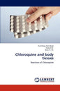 Chloroquine and Body Tissues - Paperback