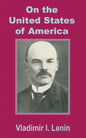Lenin On the United States of America - Paperback