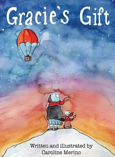 Gracie's Gift - Hardcover