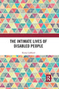 The Intimate Lives of Disabled People - Paperback