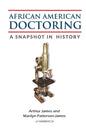 African American Doctoring: A Snapshot in History - Paperback