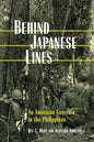 Behind Japanese Lines: An American Guerrilla in the Philippines - Paperback