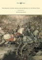 The Romance of King Arthur and his Knights of the Round Table - Illustrated by Arthur Rackham - Paperback