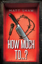 How Much To..? - Paperback