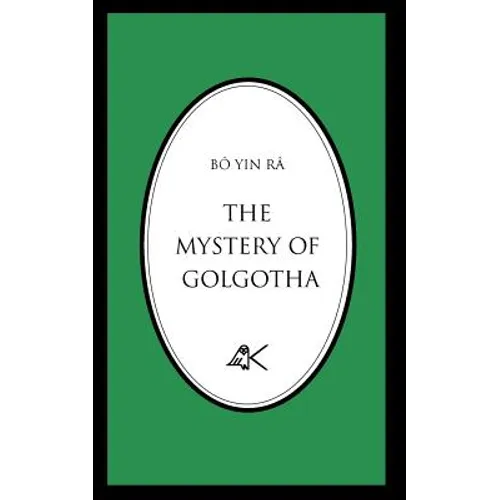 The Mystery of Golgotha - Paperback